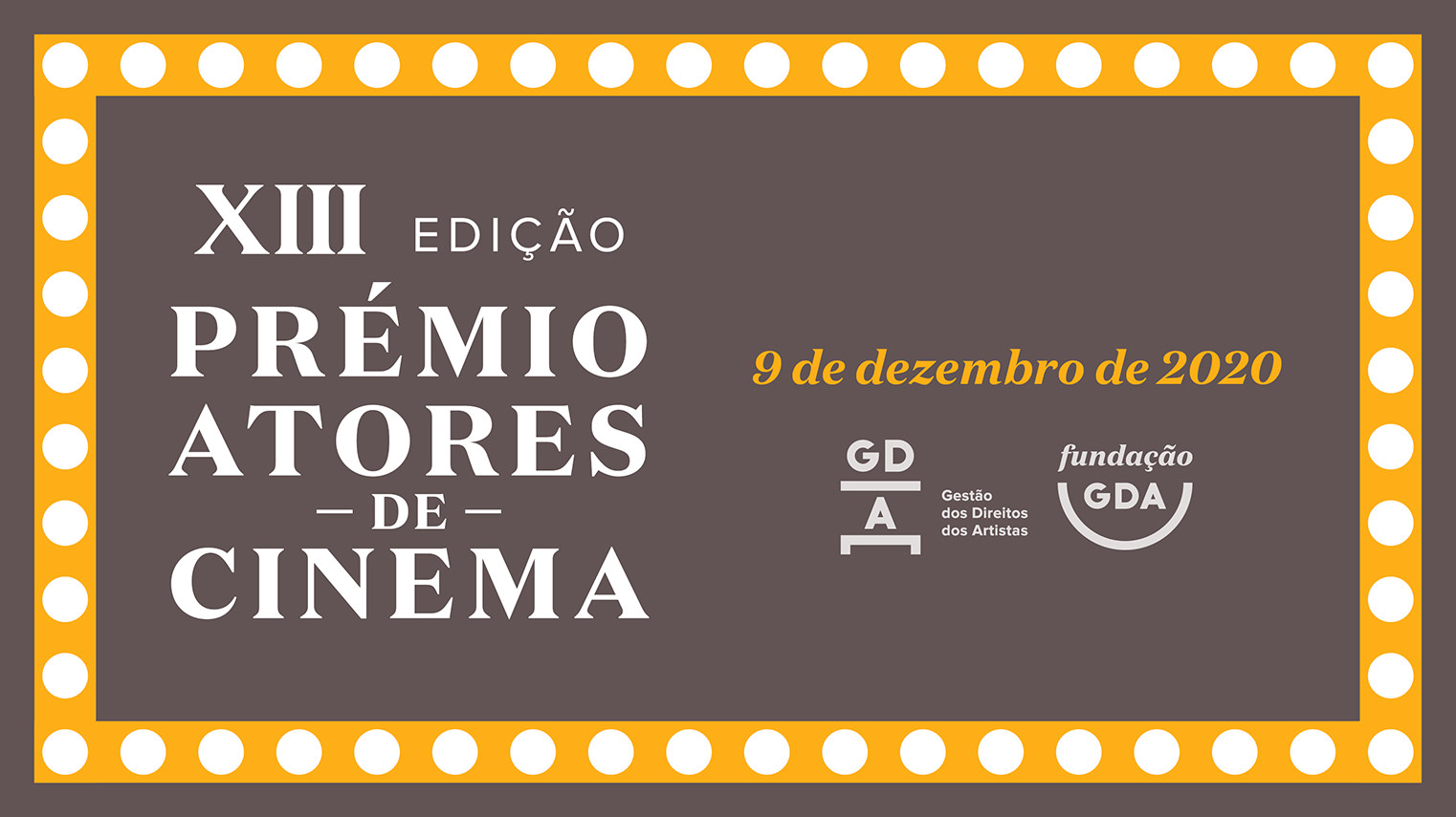 XIII Prémio Atores de Cinema Fundação GDA triplica os artistas distinguidos